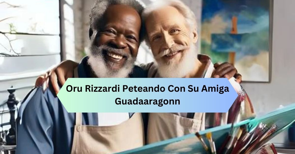 Oru Rizzardi Peteando Con Su Amiga Guadaaragonn