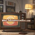 whatutalkingboutwilliss.com